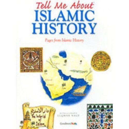 Tell Me About Islamic History (Paperback)